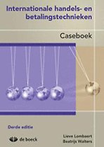 Internationale handels- en betalingstechnieken - caseboek