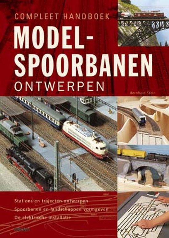Cover van het boek 'Compleet handboek modelspoorbanen ontwerpen' van Bernhard Stein