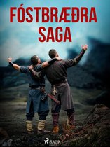 Íslendingasögur - Fóstbræðra saga