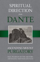 Spiritual Direction From Dante 2 - Spiritual Direction From Dante