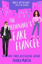 Billionaires of Manhattan 4 -  The Billionaire's Fake Fiancée