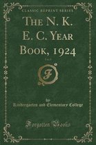 The N. K. E. C. Year Book, 1924, Vol. 9 (Classic Reprint)