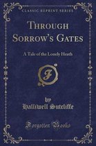 Through Sorrow's Gates