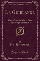 La Guirlande, Vol. 1