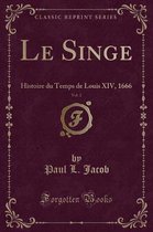 Le Singe, Vol. 2