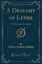 A Draught of Lethe