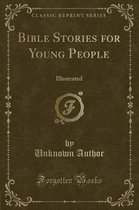 Bible Stories for Young People