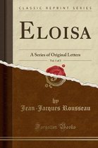 Eloisa, Vol. 1 of 3