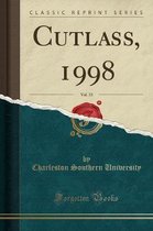 Cutlass, 1998, Vol. 33 (Classic Reprint)