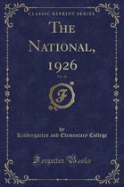 The National, 1926, Vol. 11 (Classic Reprint)