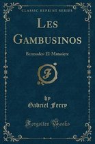 Les Gambusinos