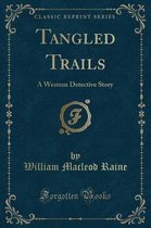 Tangled Trails