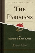 The Parisians (Classic Reprint)