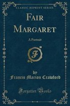 Fair Margaret