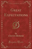 Great Expectations, Vol. 2 of 3 (Classic Reprint)