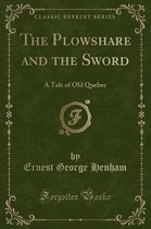 The Plowshare and the Sword