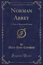 Norman Abbey, Vol. 3 of 3