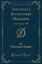 Appleton's Booklovers Magazine, Vol. 7