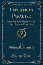 Pitcher in Paradise