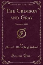 The Crimson and Gray