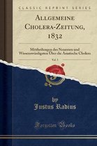 Allgemeine Cholera-Zeitung, 1832, Vol. 3