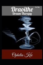 Draoithe: Dream Therapy