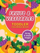 Fruits and Vegetables Toddler Coloring Book