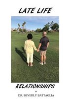 Late Life Relationships