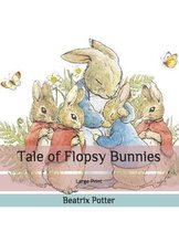 Tale of Flopsy Bunnies