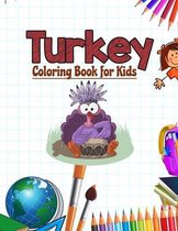 Turkey Coloring Book for Kids