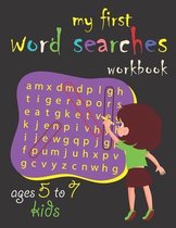 my first word searches workbook - ages 5 to 7 kids