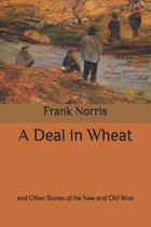 A Deal in Wheat