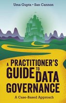 Practitioners Guide To Data Governance