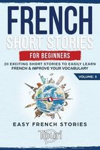 Easy French Stories Book- French Short Stories for Beginners