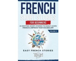 Easy French Stories Book- French Short Stories for Beginners