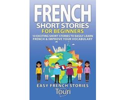 Easy French Stories Book- French Short Stories for Beginners