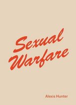 Alexis Hunter – Sexual Warfare