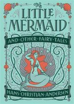 Little Mermaid & Other Fairy Tales