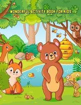 Wonderful Activity Book for Kids: Children's Workbook Activity Games for Learning