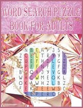 Word Search Puzzle Book for Adults: 120 Word Searches - Large Print Word Search Puzzles (Brain Games for Adults), SDB 016