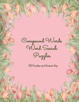 Compound Words Word Search Puzzles, 100 Puzzles and Answer Key