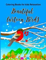 Coloring Books for kids Relaxation