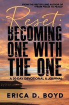 Reset: Becoming One With The One