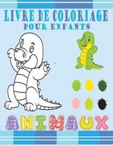 Animaux Livre de Coloriage pour Enfants