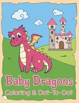 Baby Dragons Coloring & Dot to Dot