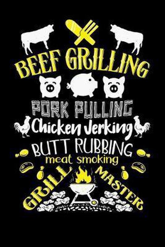 Beef Grilling Pork Pulling Chicken Jerking Butt Rubbing Meat Smoking 