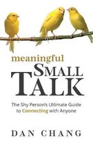 Meaningful Small Talk