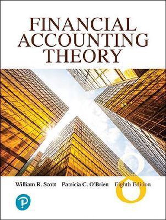 Solution Manual for Financial Accounting Theory 8th Edition by William Scott, Patricia O'Brien