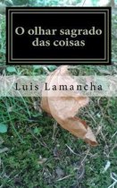 O olhar sagrado das coisas