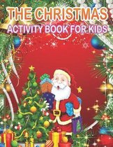 The Christmas Activity Book for Kids